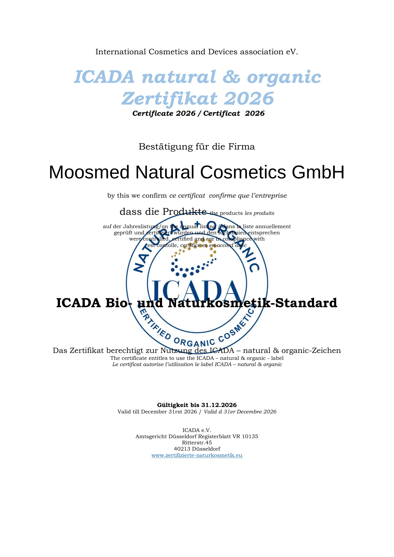 ICADA natural & organic Zertifikat 2026 für die Moosmed Natural Cosmetics GmbH, gültig bis 31.12.2026